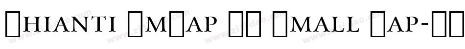 Chianti SmCap BT Small Cap字体转换